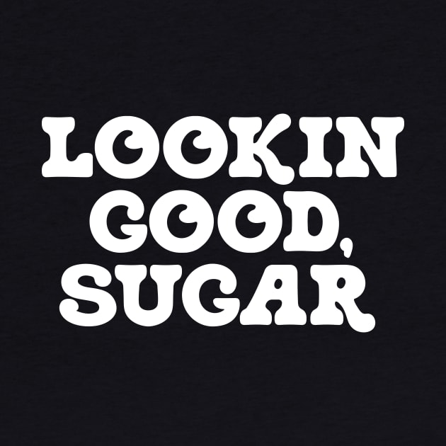 Lookin Good, Sugar by T1DLiving